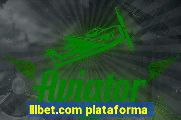 lllbet.com plataforma